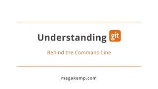 Understanding Git — Behind the Command Line - Enrico Campidoglio