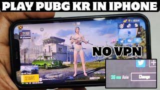 HOW TO PLAY PUBG KR WITHOUT VPN IN IPHONE || HOW TO PLAY PUBG KR IN IOS