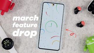 March 2024 Pixel Feature Drop: EVERY new feature!