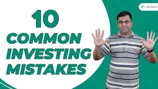 Avoid These 10 Common Investing Mistakes | Learn With ETMONEY