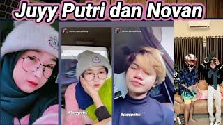 Tik tok Juyy Putri dan Novan terbaru Oktober 2021