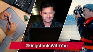 Kingston Is With You