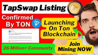 Ton Confirmed TapSwap Token Launch | TapSwap Token Launch