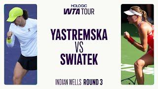 Dayana Yastremska vs. Iga Swiatek | 2025 Indian Wells Round 3 | WTA Match Highlights