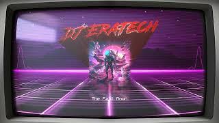 DJ EraTech - The Fall Down