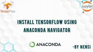 How to Install Tensorflow using Anaconda Navigator