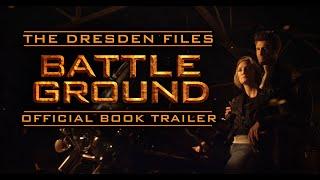 Dresden Files: BATTLE GROUND Official Book Trailer