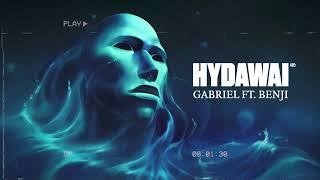 Hydawai x Benji (UK) - Gabriel (Official Audio)