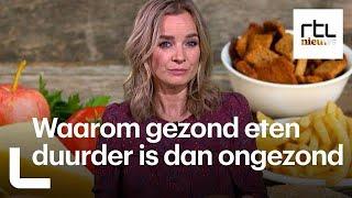 Dit is waarom gezond eten duurder is dan ongezond eten  - RTL NIEUWS