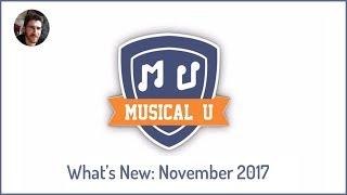 What's New in Musical U   November 2017