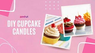 How to Make Beautiful Cupcake Candles | Candle Making Tutorial | Learn to Make Candles | AskPankhuri