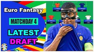 Euro Fantasy Matchday 4: LATEST DRAFT | Euro 2024 Fantasy Football Tips