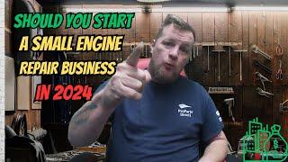 2024 Insights: Is Starting a Small Engine Repair Business Worth It?