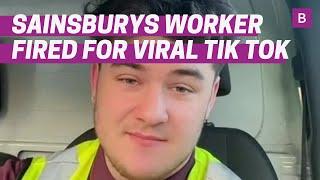 Sainsbury's worker sacked for making TikTok praising job