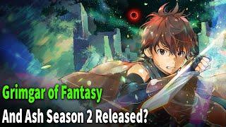 Grimgar of Fantasy and Ash Season 2: Release Date