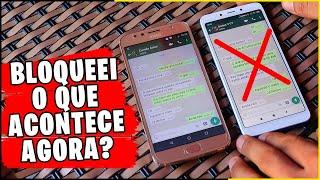 Saiba o que acontece quando você bloqueia alguém no Whatsapp, bem explicado!