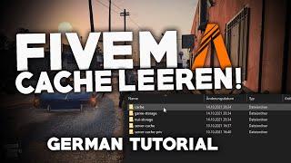 FIVEM: Cache LEEREN/LÖSCHEN! | Tutorial | Deutsch | 2022