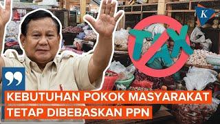 Prabowo Pastikan Beras dan Jasa Kesehatan Tak Kena PPN 12 Persen