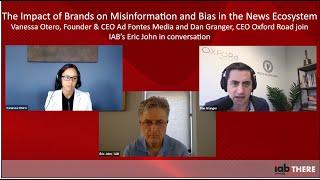 IAB Interview | The Impact of Brands on Misinformation and Bias in the News Ecosystem