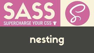 Nesting | Sass & Scss | Tutorial 7