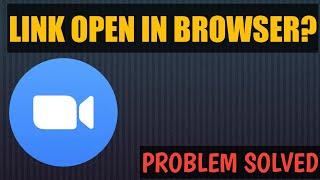 Zoom App Link Direct Open In Browser Problem Solved