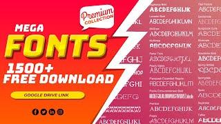 Free Premium Fonts Pack | 1500+ Fonts for free | Google Drive Link