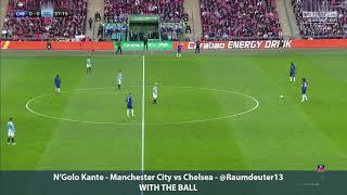 N'Golo Kante's World Class Performance   Manchester City vs Chelsea