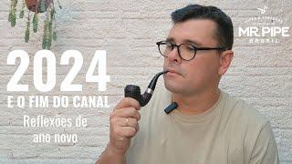 2024 E O FIM DO CANAL | Reflexões de Ano Novo