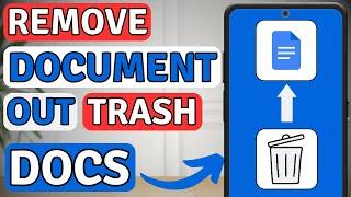 How To Remove Document Out Trash In Google Docs On iPhone And Android
