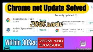 Chrome not update problem|Solved 200%| | Chrome and Android WebView not update | 200% Working Method