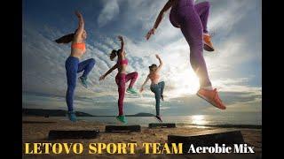 LETOVO  SPORT  TEAM pres AEROBIC Old School MIX ‐ part 1