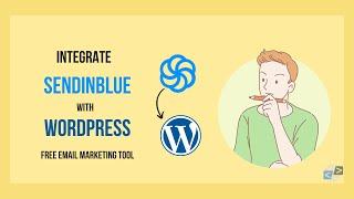 Free Email Marketing Tool, Integrate with WordPress | Sendinblue