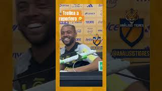 Rafa Carioca trollea a reportero  | Tigres UANL #tigres #tigresuanl