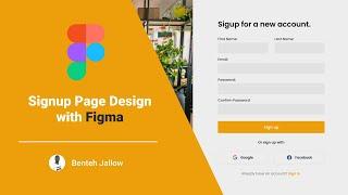 How to design a Signup Page using Figma