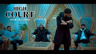 High Court (Official Video) Nomi AK X Sher | Mother Tongue | latest Pothwari Mirpuri Song 2025