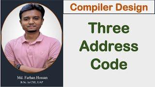 Lec: 28 | Three Address Code | Compiler Design | Bangla Tutorial