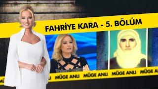 1990 yılında hacda kaybolan Fahriye Kara Dosyası - 5. Bölüm | Müge Anlı ile Tatlı Sert Kolajlar