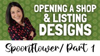 SpoonFlower Print on Demand - Part 1 | Getting Started & Uploading Patterns to SpoonFlower