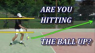 Why You Should (Almost) Always Hit The Ball Up In Tennis