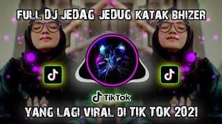 DJ KATAK BHIZER FULL BASS VIRAL DI TIK TOK | INIKAN YANG KALIAN CARI!!!