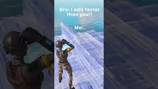 When he thinks he edits faster than you #fortnite #fortnite #clips #freebuild #fortnitemontage #fyp