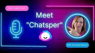 Say "Hi" to AI with Jasper Chat - Your new business brainstorming buddy