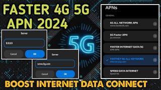 5G FAST INTERNET APN SETTINGS FOR ALL SIM NETWORK 2024 SETUP SETTINGS