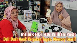 Beli Buat Anak Kerjakan Tugas, Butuh Memory Luas, Infinix Hot 40i Pilihan Pas!!