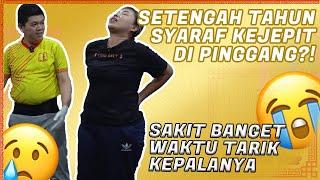 SETENGAH TAHUN SYARAF KEJEPIT DI PINGGANG?! SAKIT BANGET