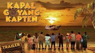 OFFICIAL TRAILER - KAPAL GOYANG KAPTEN