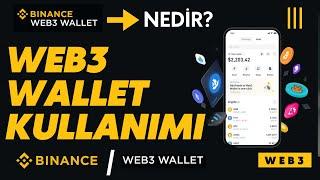 Binance Web3 Wallet Cüzdan Kurulumu Nasıl Yapılır? | Binance Web3 Wallet Kullanımı | Web3