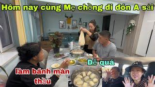 #491Hôm nay cùng Mẹ chồng Đi đón a sải,Làm bánh màn Thầu ăn thay cơm,Dễ làm quá