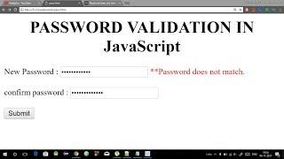 Password validation in Javascript in hindi | Check length and confirm password in Javascript 2017