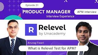 Ep 21 - What is Relevel Test for APM | Journey to Associate Product Manager at Shine.com